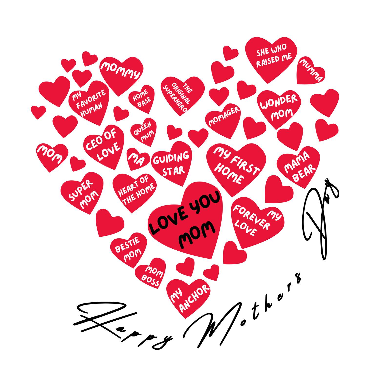 Heart-shaped collage of red hearts with words like “Love You Mom,” “Super Mom,” “CEO of Love,” and “Mama Bear,” styled with elegant “Happy Mother’s Day” script – a perfect tribute to every kind of mom.