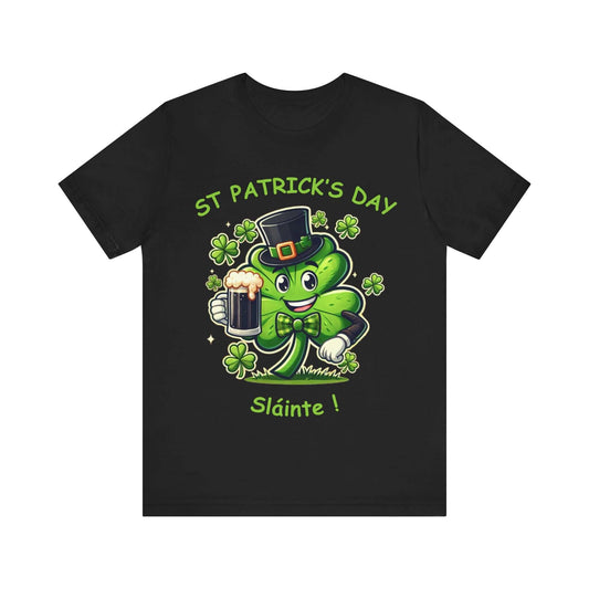 St Patricks Day T-shirt with a cheerful Shamrock wearing a Tophat and Bowtie, Holding a Pint. Text is Happy St Patricks Day, Sláinte.